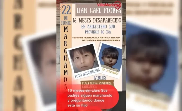 16 MESES SIN LIÁN: SUS PADRES SIGUEN MARCHANDO Y PREGUNTANDO DÓNDE ESTÁ SU HIJO.